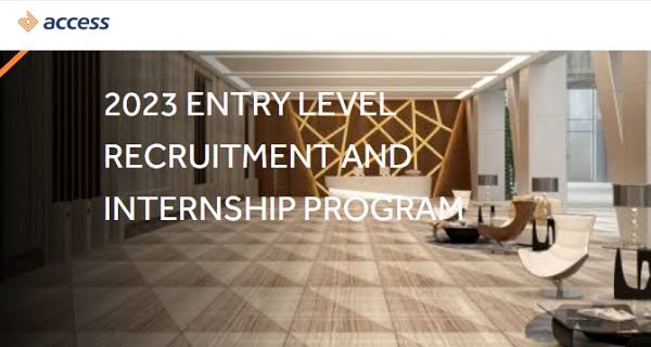 Access Bank 2023 Entry Level Recruitment and Internship Program